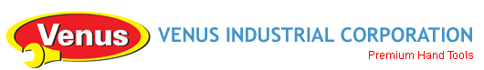 Premium Hand Tools Manufacturers - Venus Industrial Corporation